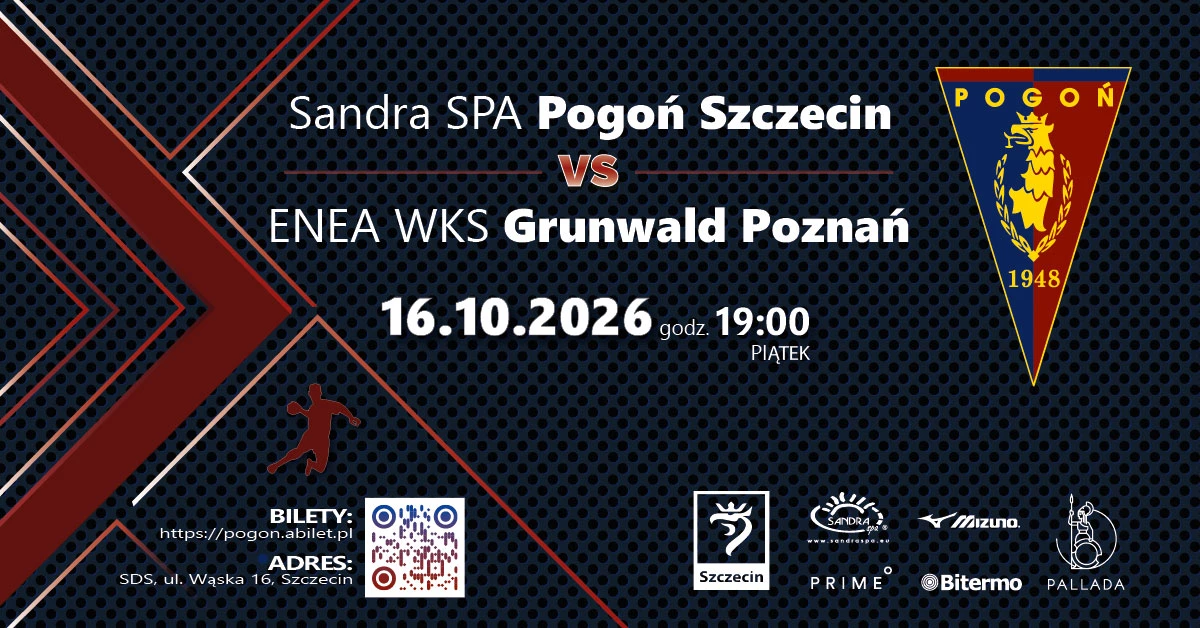 Sandra Spa Pogoń Szczecin vs Enea WKS Grunwald Poznań