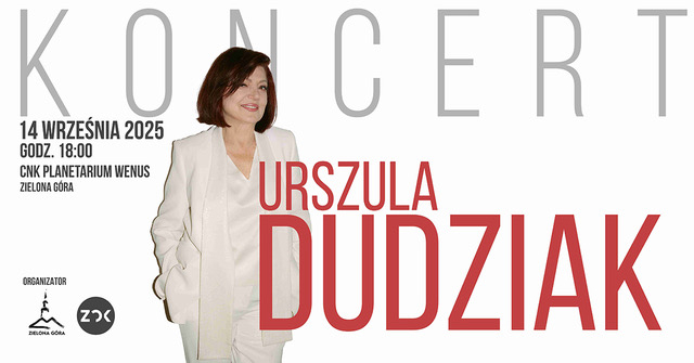 Urszula DUDZIAK I Koncert na zakończenie Winobrania i początek urodzinowej trasy