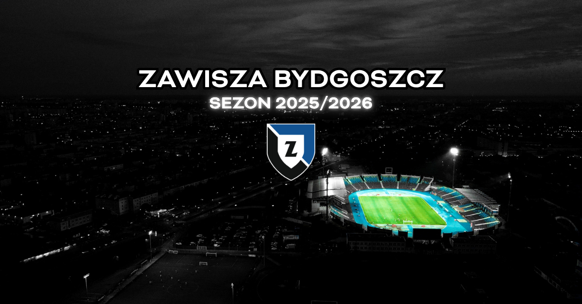 KARNETY I ZAWISZA BYDGOSZCZ 2025/2026 runda jesienna