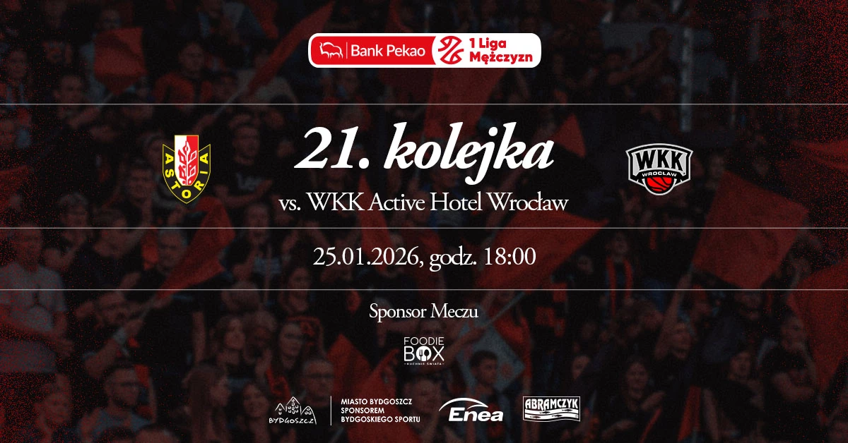 Enea Abramczyk Astoria Bydgoszcz vs WKK Active Hotel Wrocław