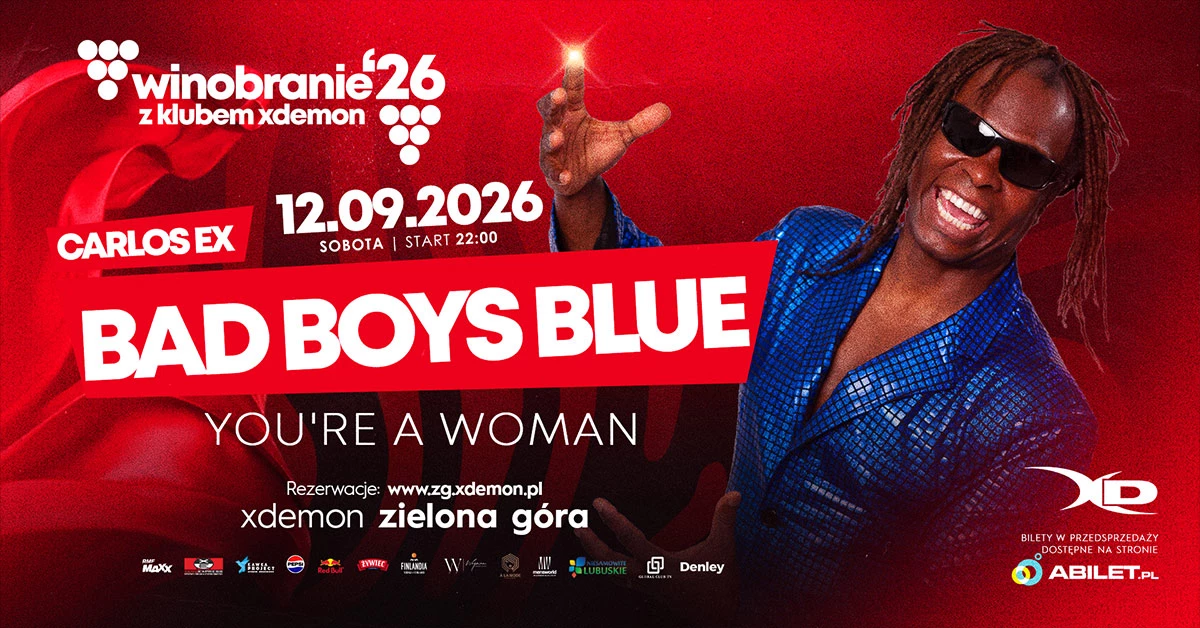 Carlos Ex BAD BOYS BLUE I WINOBRANIE I X-Demon Zielona Góra