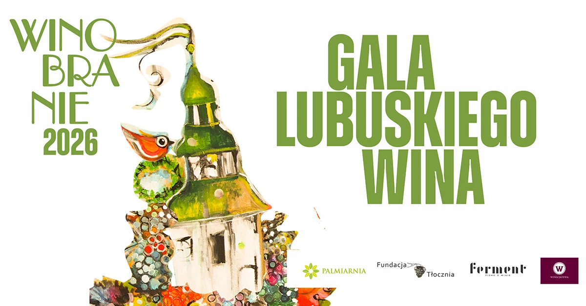 Gala Lubuskiego Wina