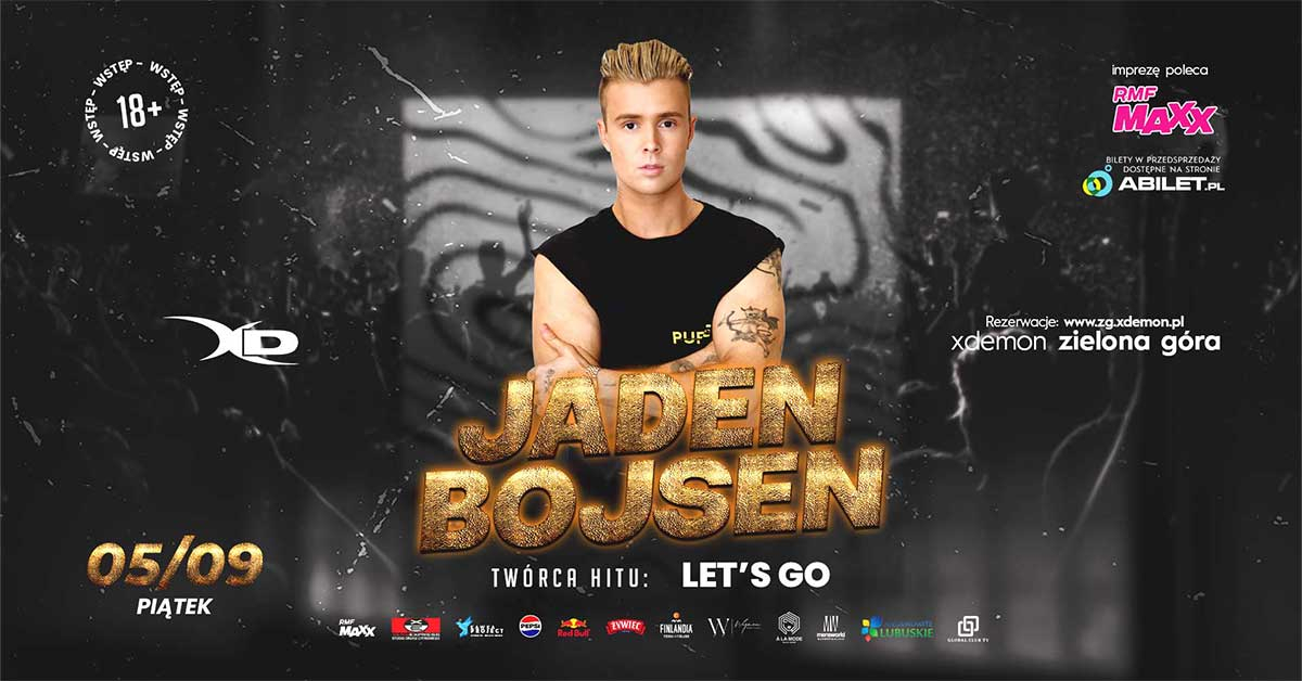 Jaden Bojsen - twórca Let's GO I X-Demon Zielona Góra I 18+